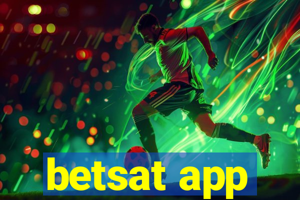 betsat app